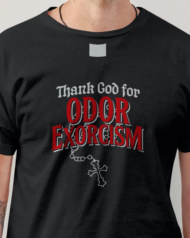 Odor Exorcism Exorcist T-Shirt